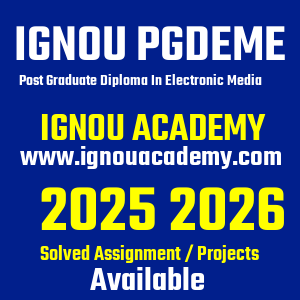 IGNOU PGDEME SOLVED ASSIGNMENT 2025 2026